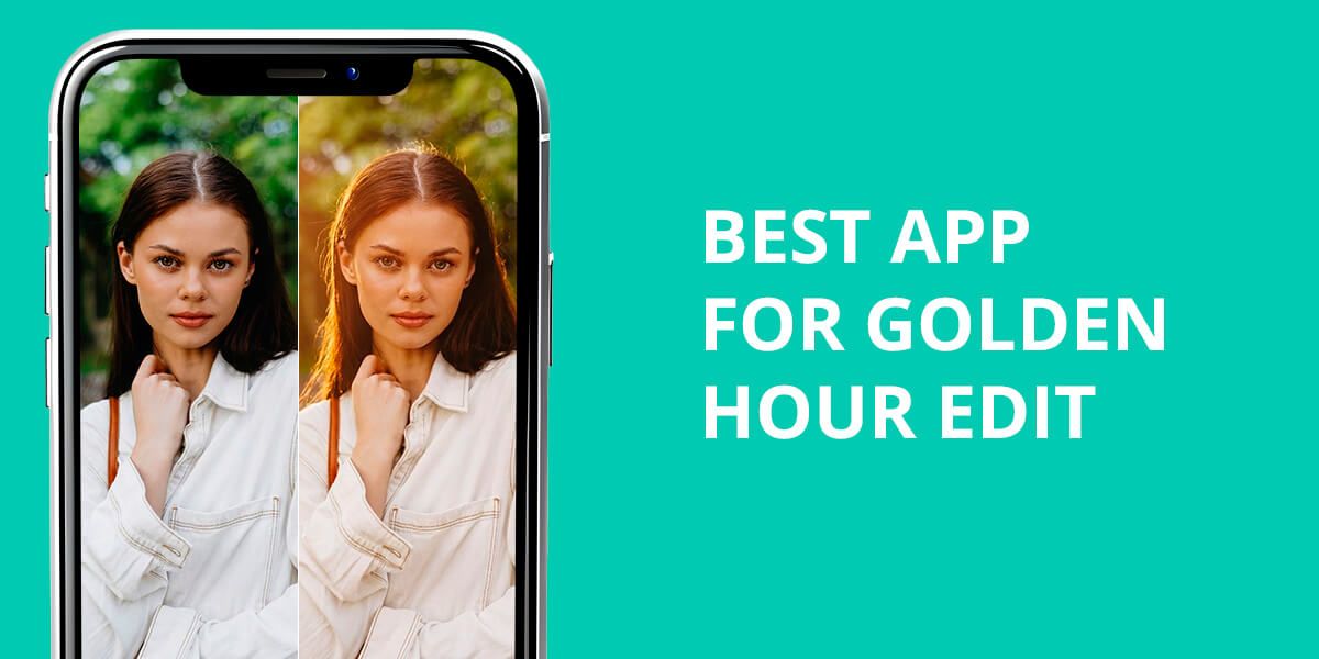 best app for golden hour edit cover