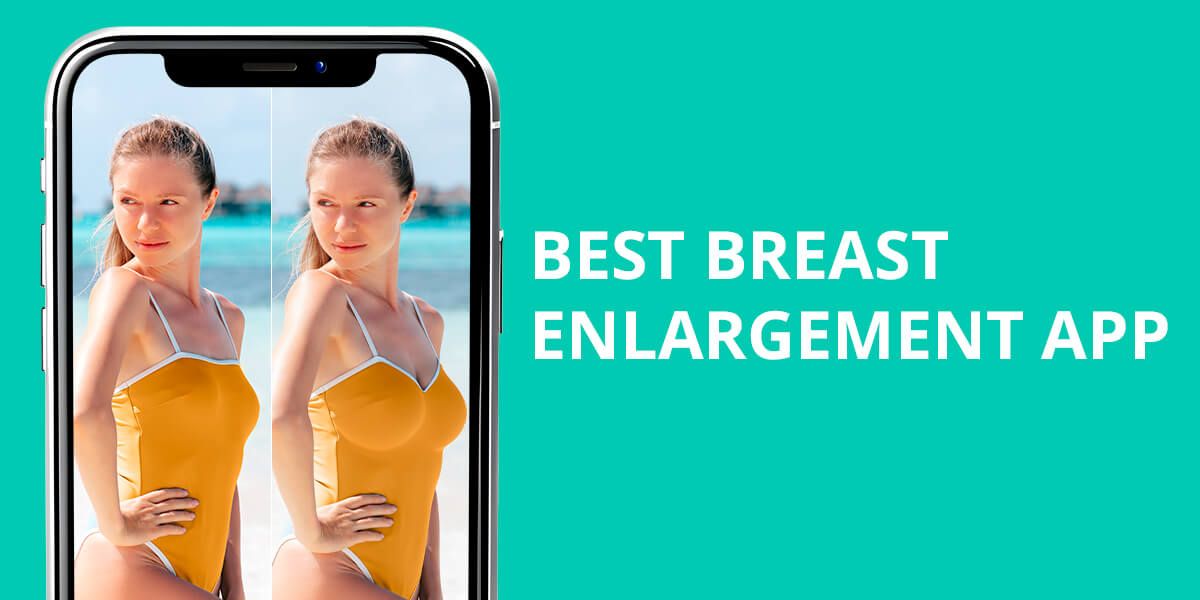 best breast enlargement app