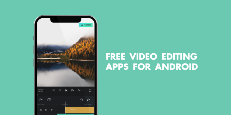 10 Best Free Video Editing Apps For Android Of 2026