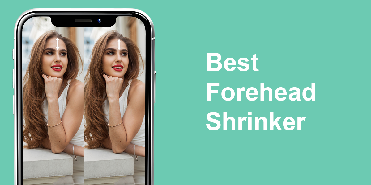 best forehead shrinker