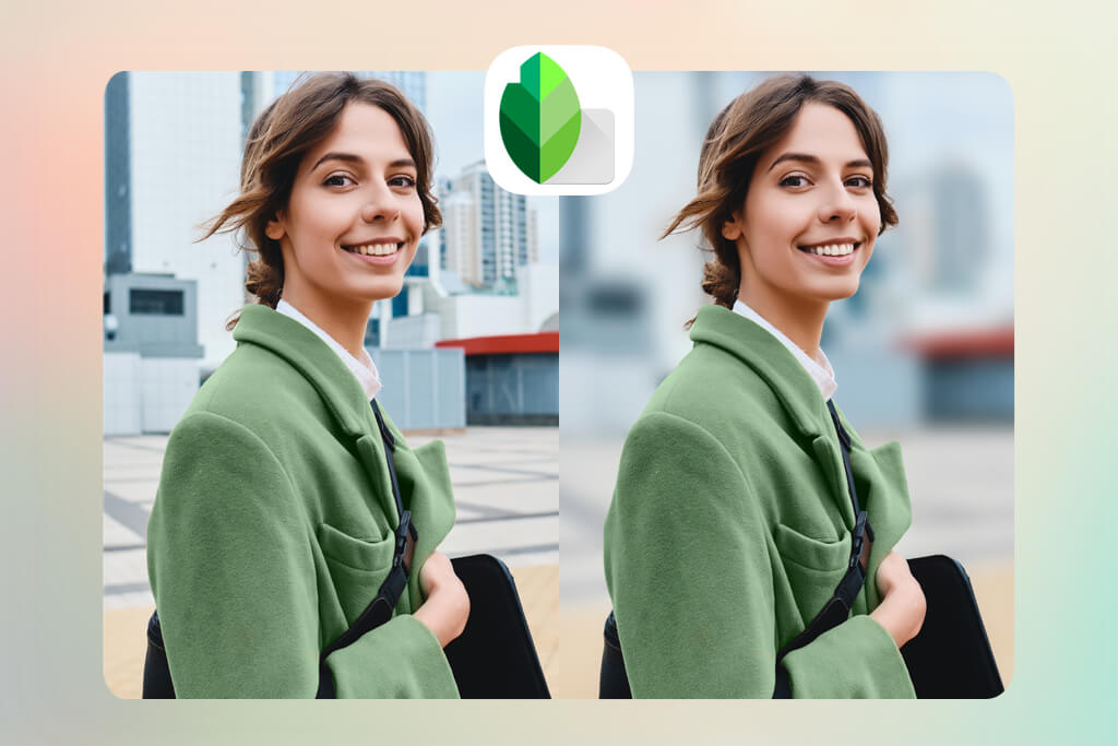snapseed app to blur background